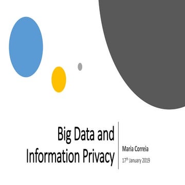Big data and information privacy 20190117