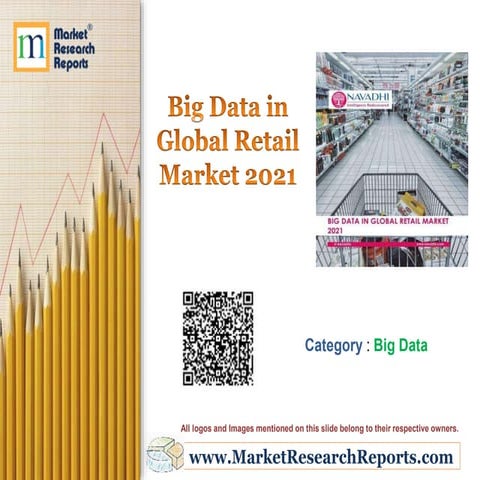 Big Data in Global Retail Market 2021