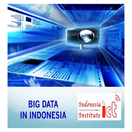 Latest Update Bigdata in indonesia