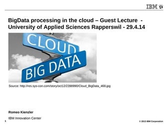 BigData processing in the cloud – Guest Lecture - University of Applied Scien...