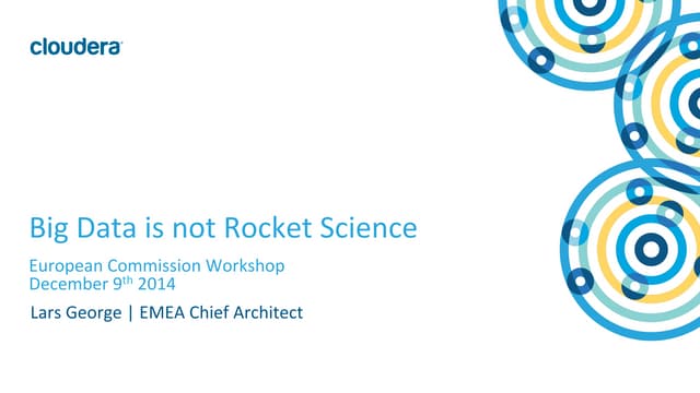 Big Data is not Rocket Science
