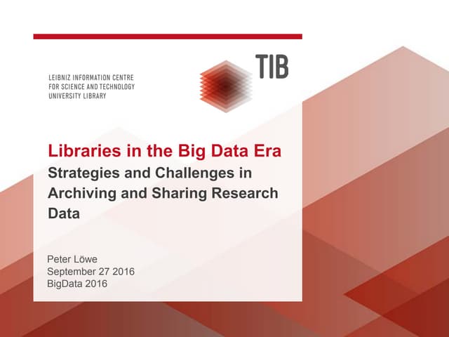 Libraries in the Big Data Era: Strategies and Challenges in Archiving and Sharing Research Data