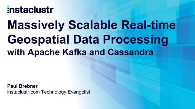 Massively Scalable Real-time Geospatial Data Processing with Apache Kafka and...