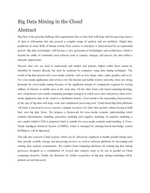 Big data mining in the cloud