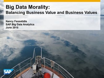 Balancing Business Value and Business Values with Big Data