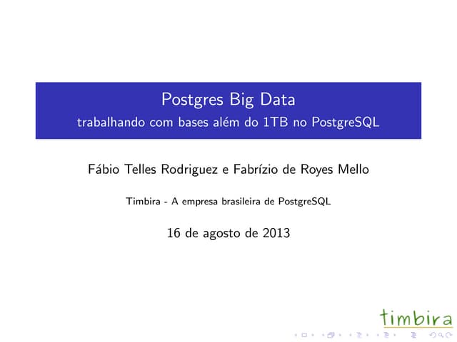 Postgres Big data