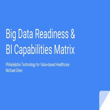 Big Data Readiness & Business Intelligence Capabilities Matrix