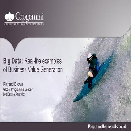 Big Data: Real-life examples of Business Value Generation with Cloudera