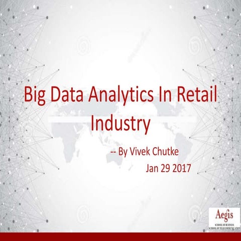 Big data retail_industry_by VivekChutke