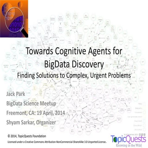 Towards Cognitive Agents for BigData Discovery