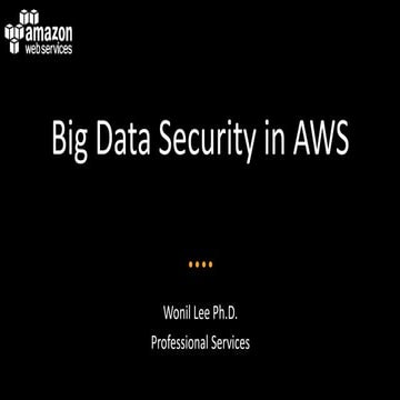 Big data security in AWS.pptx