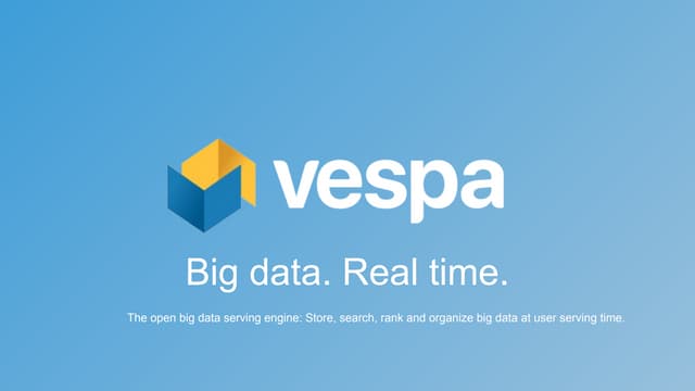 Introduction to Vespa – The Open Source Big Data Serving Engine, Jon Bratseth, Distinguished Architect, Oath