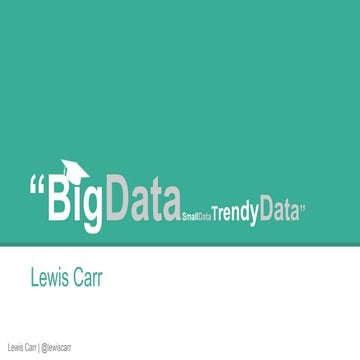 Big Data, Small Data, Trendy Data (Moodle)