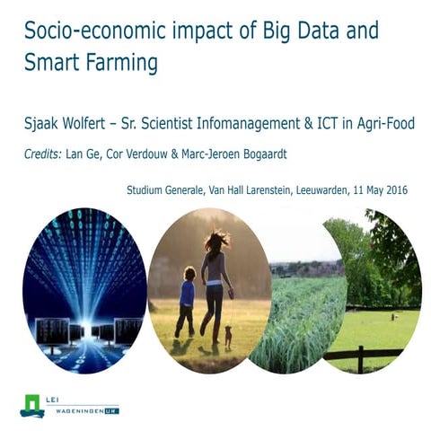 Socio-economic impact of Big Data  and Smart Farming