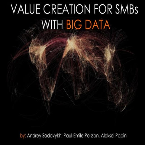 Value Creation for SMBs with Big Data