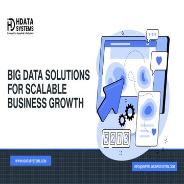 Big Data Solutions for Scalable Business Growth.pdf