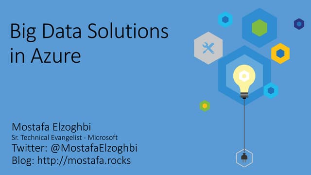 Big data solutions in Azure
