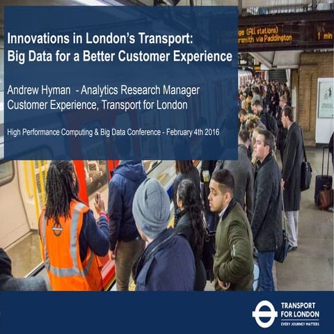 Innovations in London's Transport: Big Data for a Better Customer Service