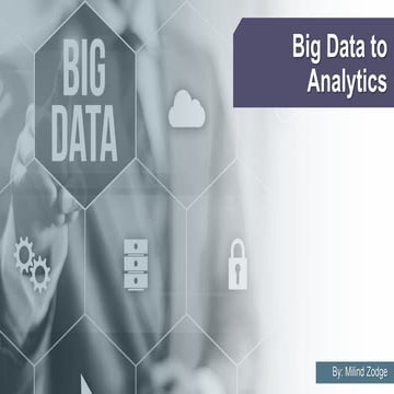 Big Data to Analytics