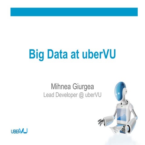 Big data @ uber vu (1)