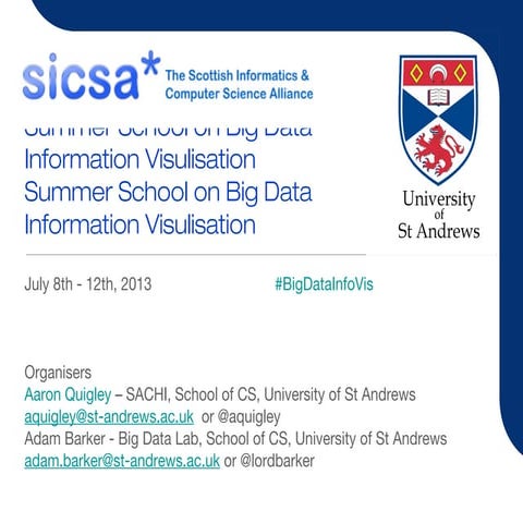 Summer School on Big Data Information Visulisation 