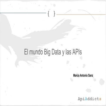 El mundo Big Data y las APIs