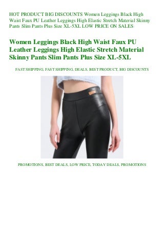 BIG DISCOUNTS Women Leggings Black High Waist Faux PU Leather Leggings High Elastic Stretch Material Skinny Pants Slim Pants Plus Size XL-5XL LOW PRICE