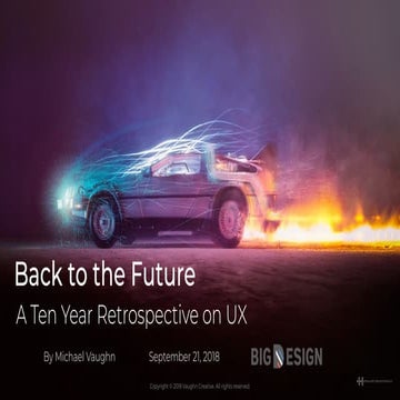UX: A Ten Year Retrospective