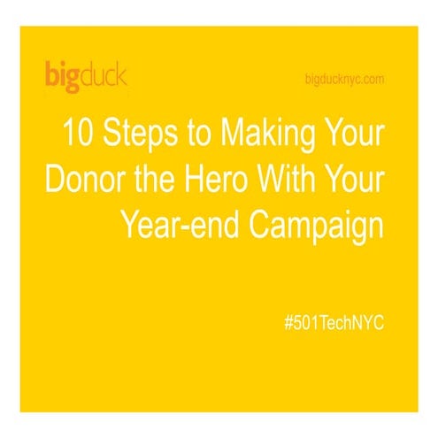 Make your donor the hero with your year-end fundraising campaign