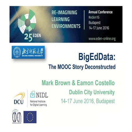 BigEdData: The MOOC Story Deconstructed