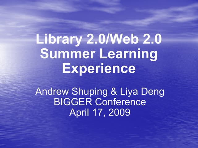 BIGGER 2009 Presentation