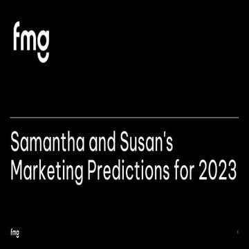 Samantha and Susan's Marketing Predictions for 2023
