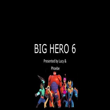 Big Hero 6