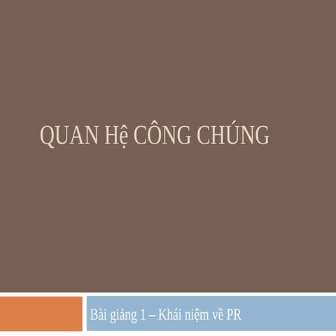 Bài giảng quan hệ công chúng