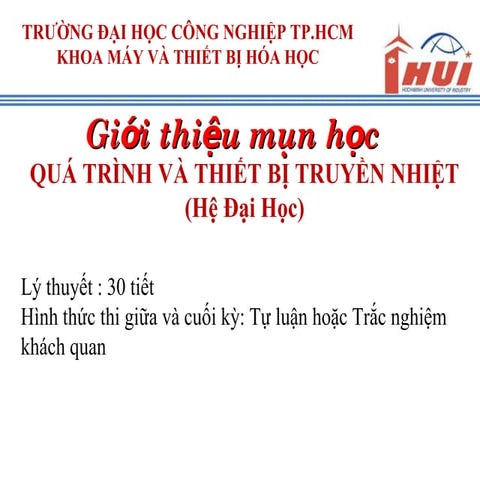 Bài giảng quá trình và thiết bị truyền nhiệt