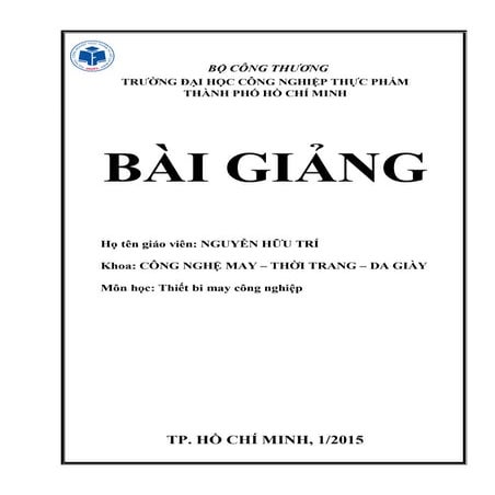 Bài giảng thiết bị may công nghiệp   khoa công nghệ may - da giày