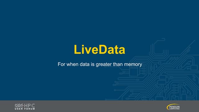 Live Data: For When Data is Greater than Memory