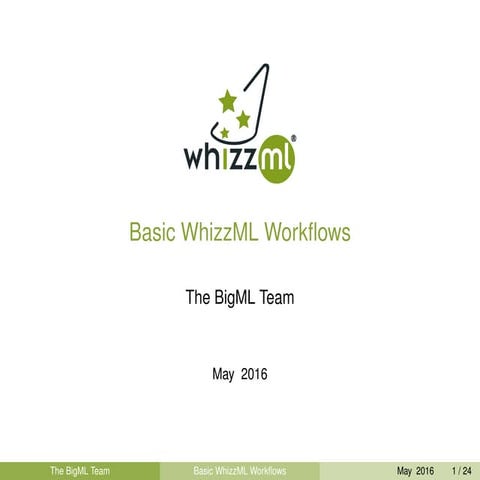 Basic WhizzML Workflows