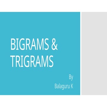 BIGRAMS & TRIGRAMS Machine learning.pptx
