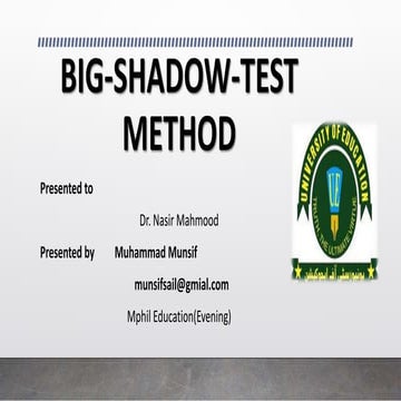 Big shadow test