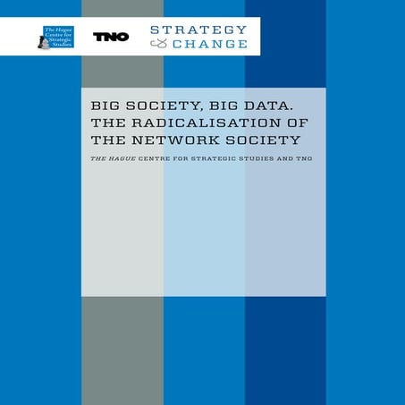 BIG SOCIETY, BIG DATA. THE RADICALISATION OF THE NETWORK SOCIETY