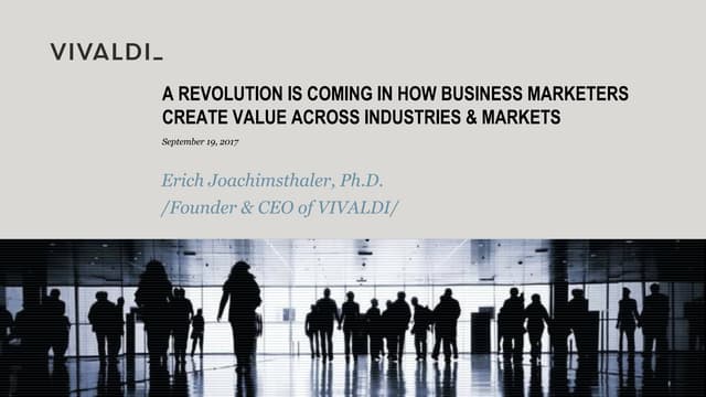 A Revolution is Coming in How Business Marketers Create Value Across Industries & Markets