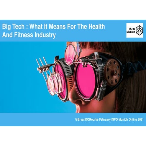 Big Tech  What Is Coming And What It Means For Health And Fitness