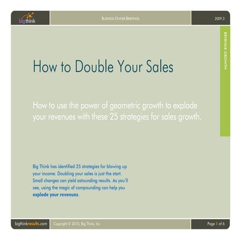 Big think -  how to double your sales