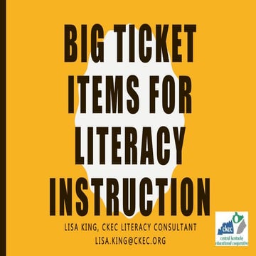 Big ticket items for literacy instruction