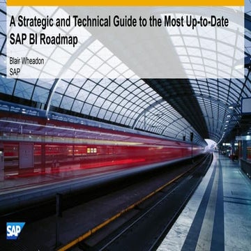 A Strategic and Technical Guide to the Most Up-to-Date SAP BI Roadmap