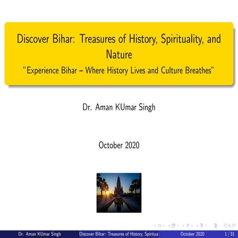 Discover Bihar: Treasures of History, Spirituality, and Nature