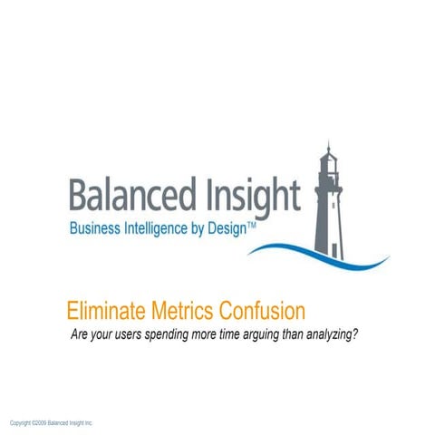 Webinar: Are your users suffering from "metrics confusion"?