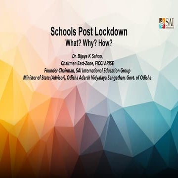 School Education Post Lockdown By Dr Bijaya Kumar Sahoo