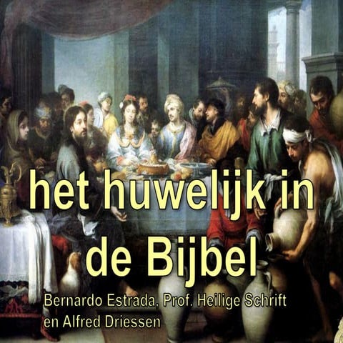 het huwelijk in de Bijbel